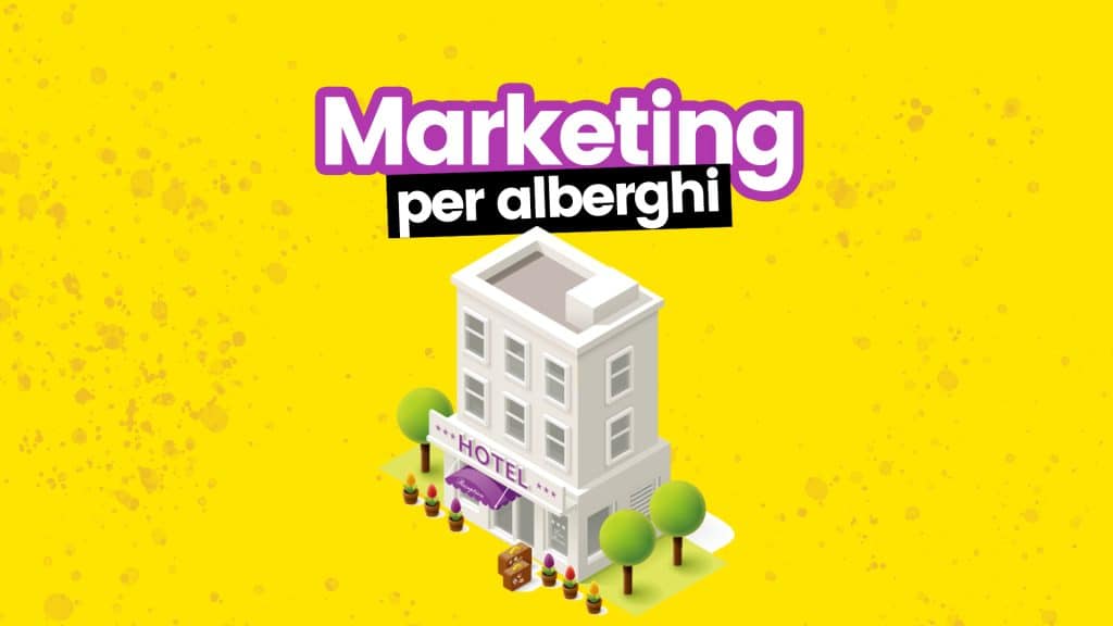 marketing per alberghi