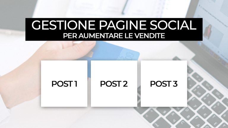 gestione pagine social per aumentare vendite ecommerce