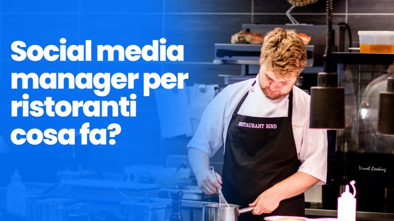 Social media manager per ristoranti cosa fa_