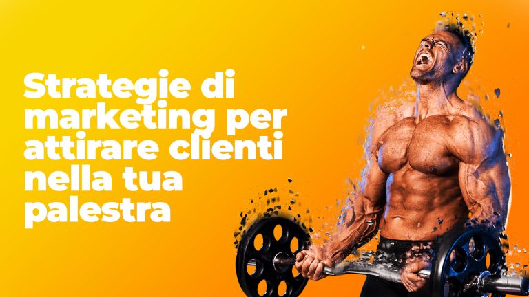 aumentare clienti palestra