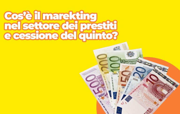 marketing per cessione del quinto e prestiti