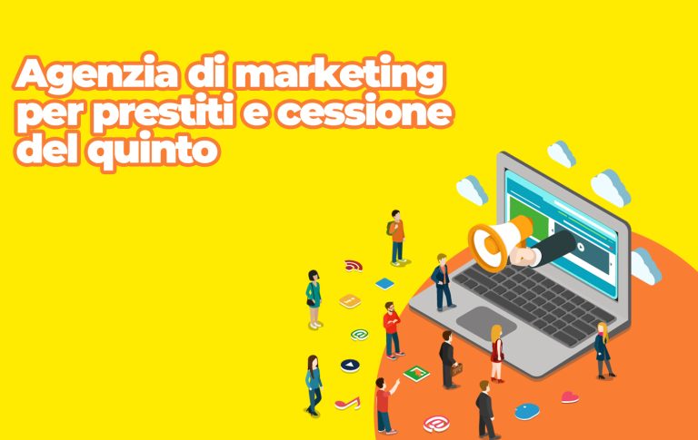 agenzia di marketing per prestiti e cessione del quinto