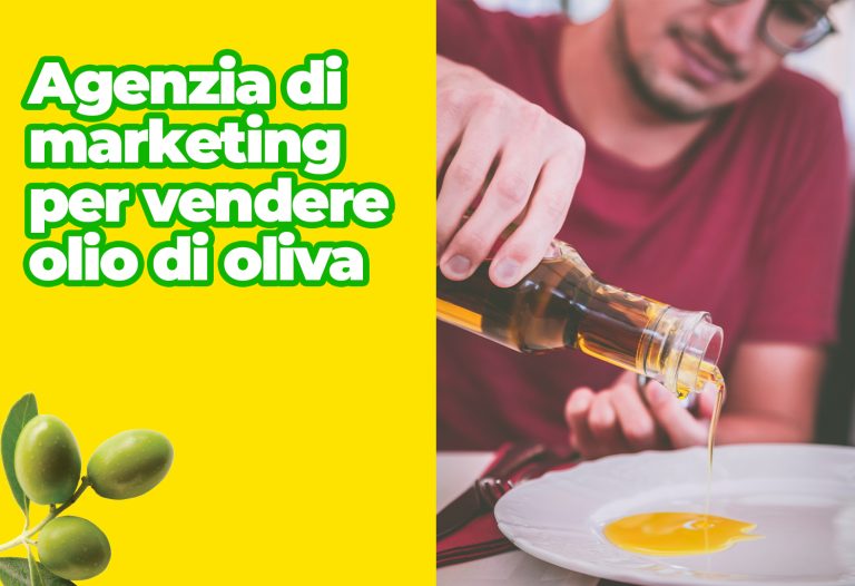 agenzia di marketing per vendere olio online