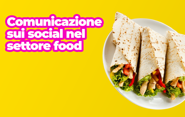 Comunicazione sui social nel settore food